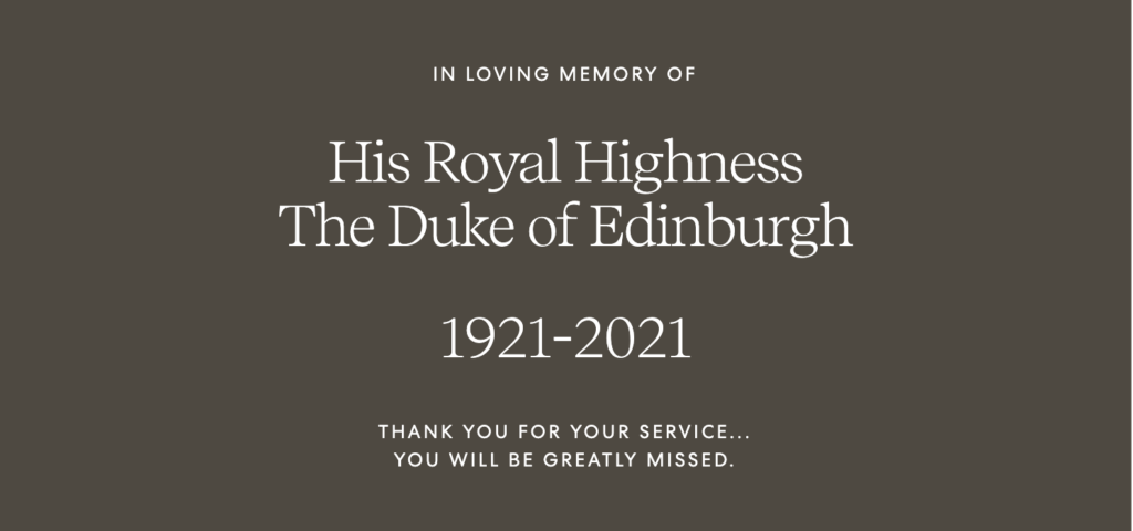 HRH The Duke of Edinburgh - Prince Phillip death 2021