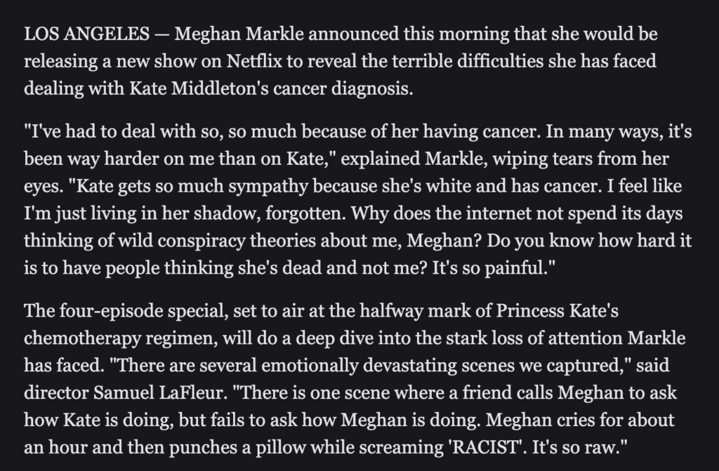 Meghan Markle - Babylon Bee Princess Catherine cancer excerpt