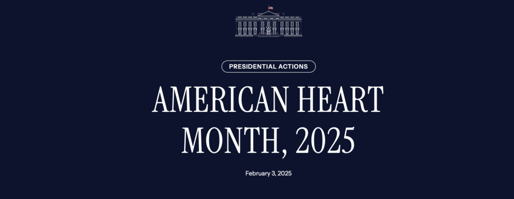 Trumps American Heart Month 2025 - Gabrielle Bourne Media